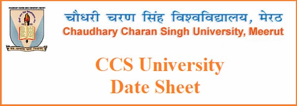 Chaudhary Charan Singh University Date Sheet 2021 – CCS University Exam