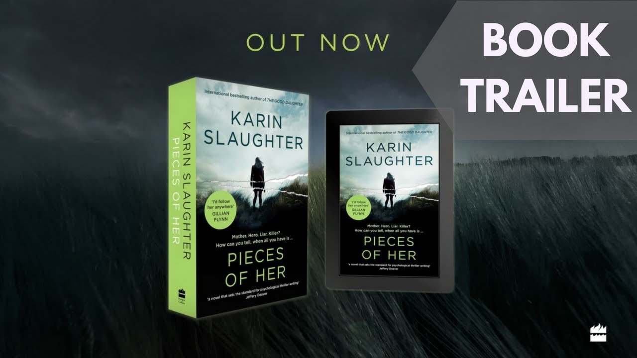 Pieces of Her by Karin Slaughter | Book Trailer
