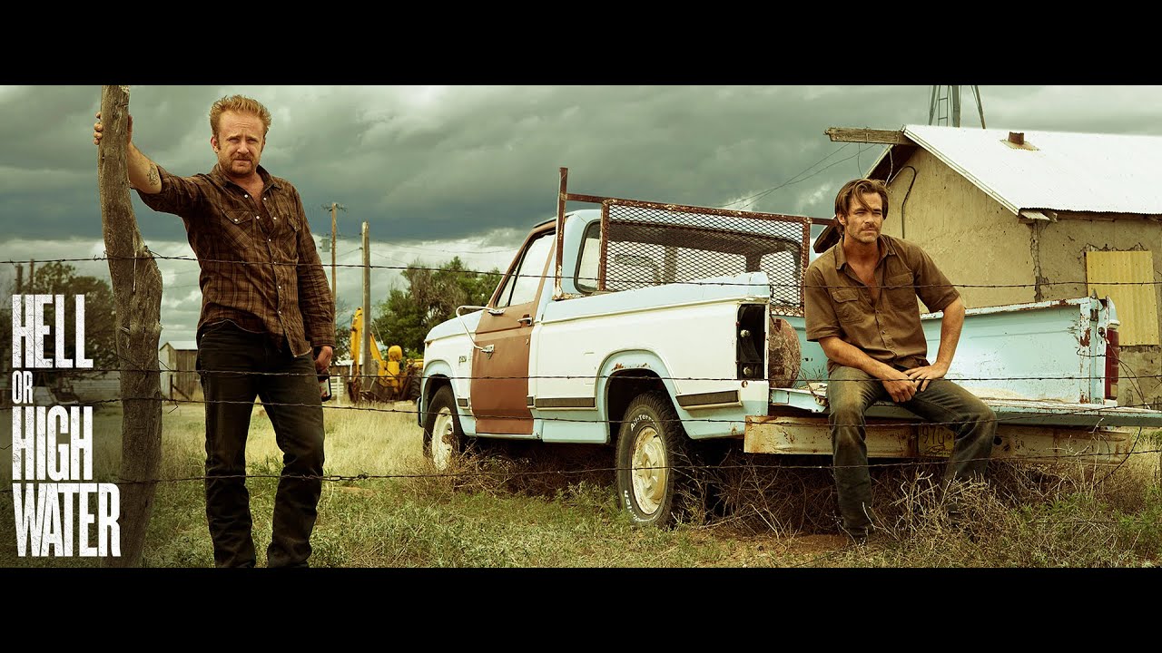 HELL OR HIGH WATER - Official Trailer HD
