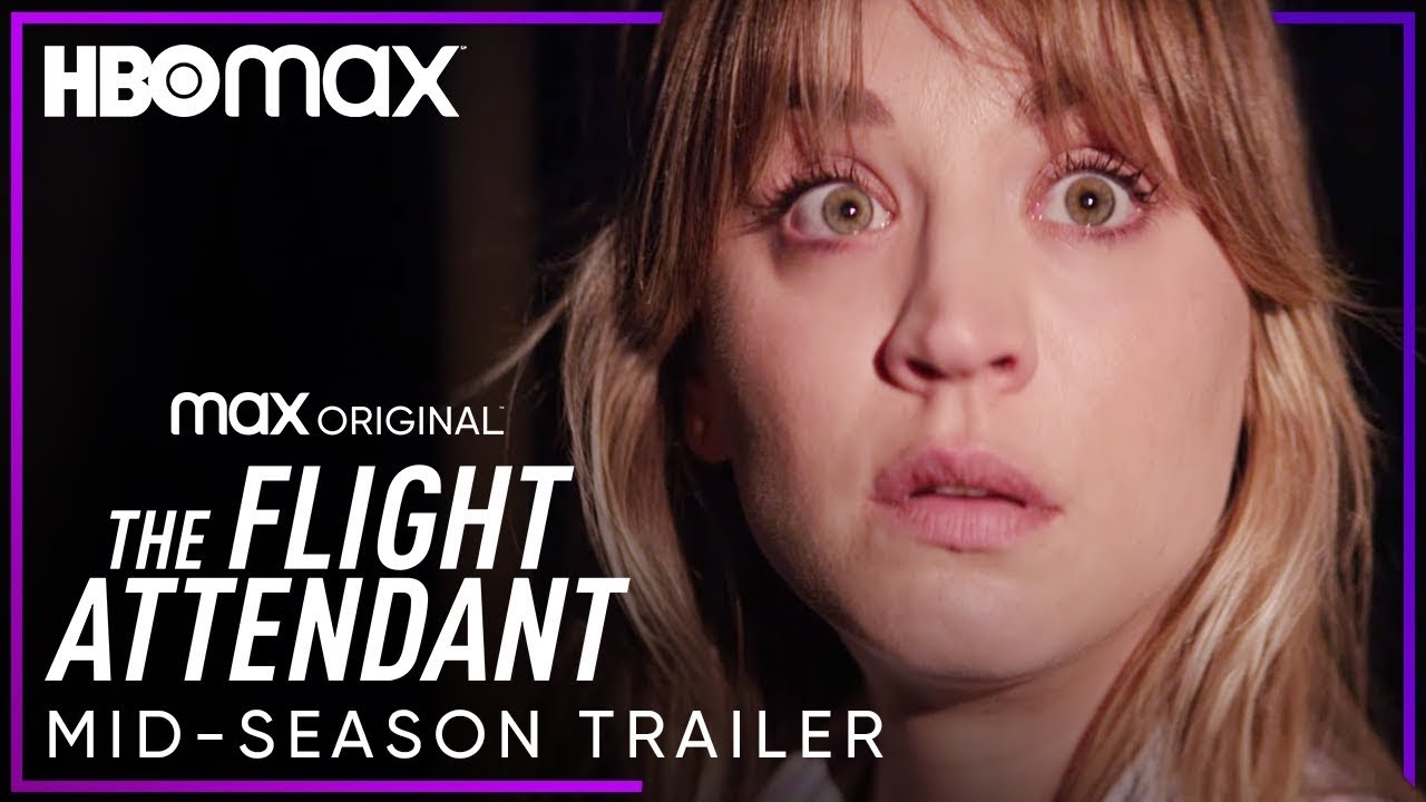 The Flight Attendant Season 2 | Mid-Season Trailer | HBO Max