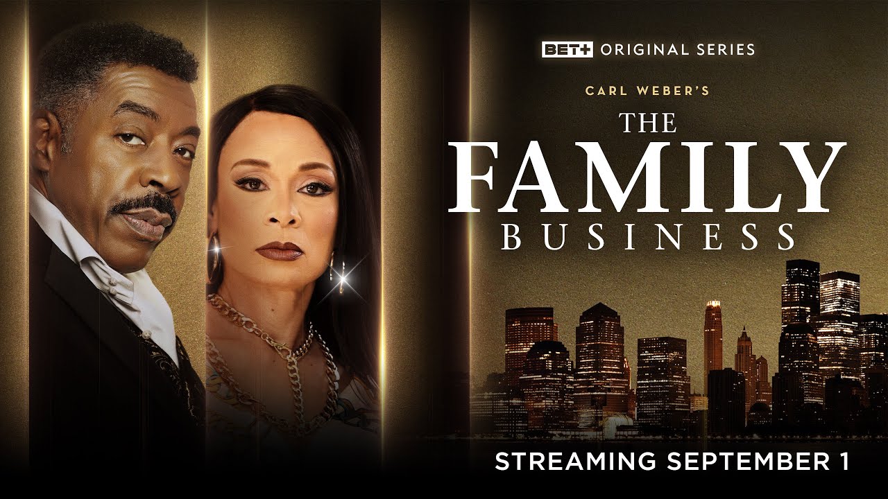 BET+ Original | The Family Business