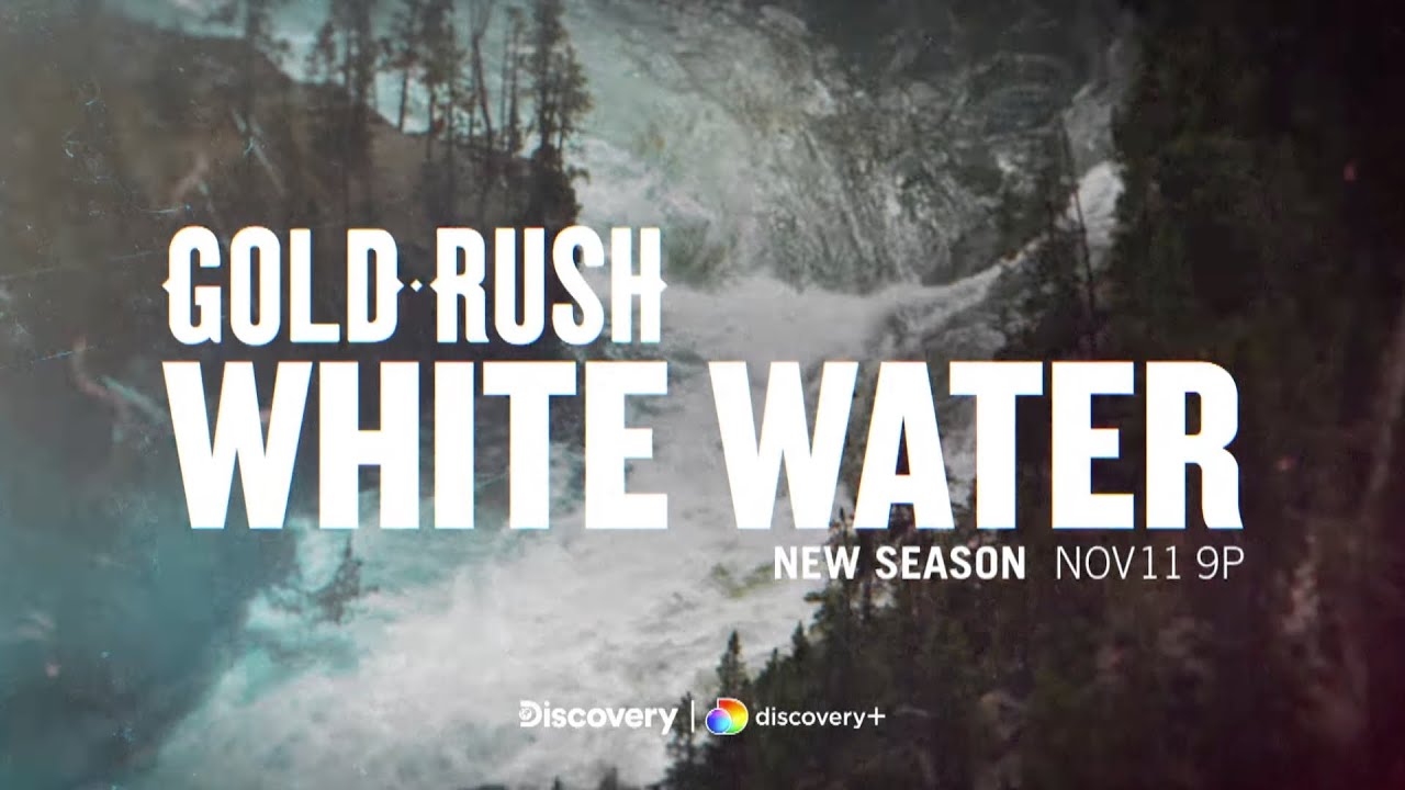 Trailer 1 | Gold Rush: White Water Season 6