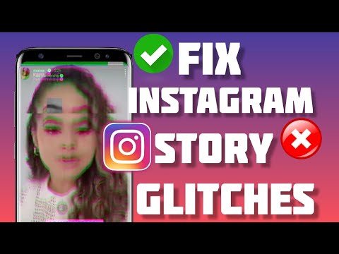 How to fix Instagram Story Glitch Problem on Android