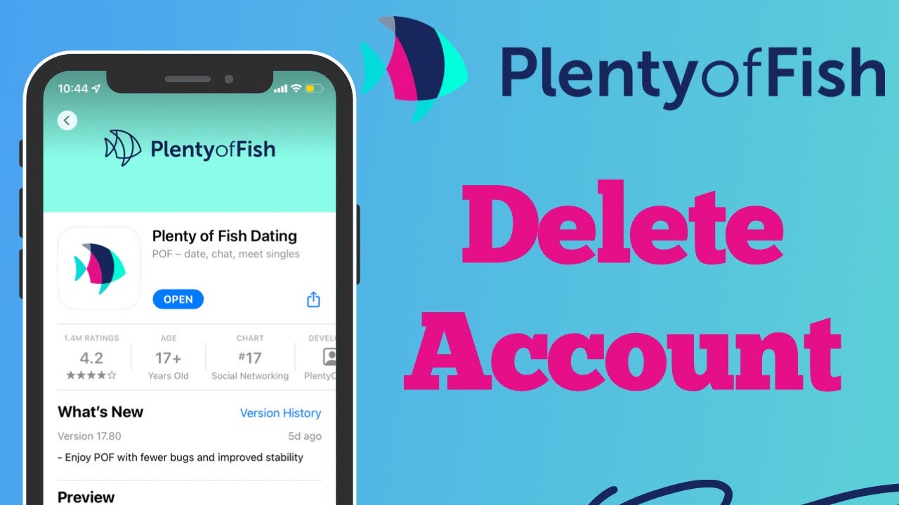 How to Delete Your Plenty of Fish (POF) Account Permanently