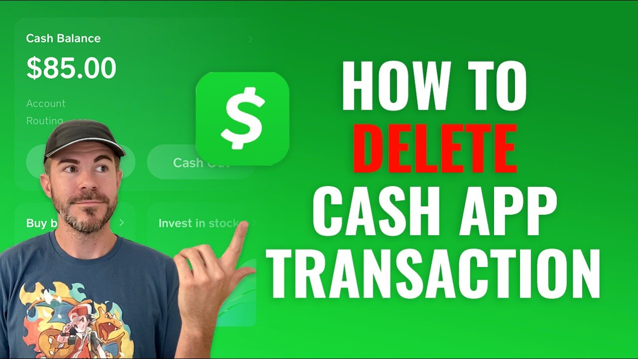 How to Delete Cash App Transactions