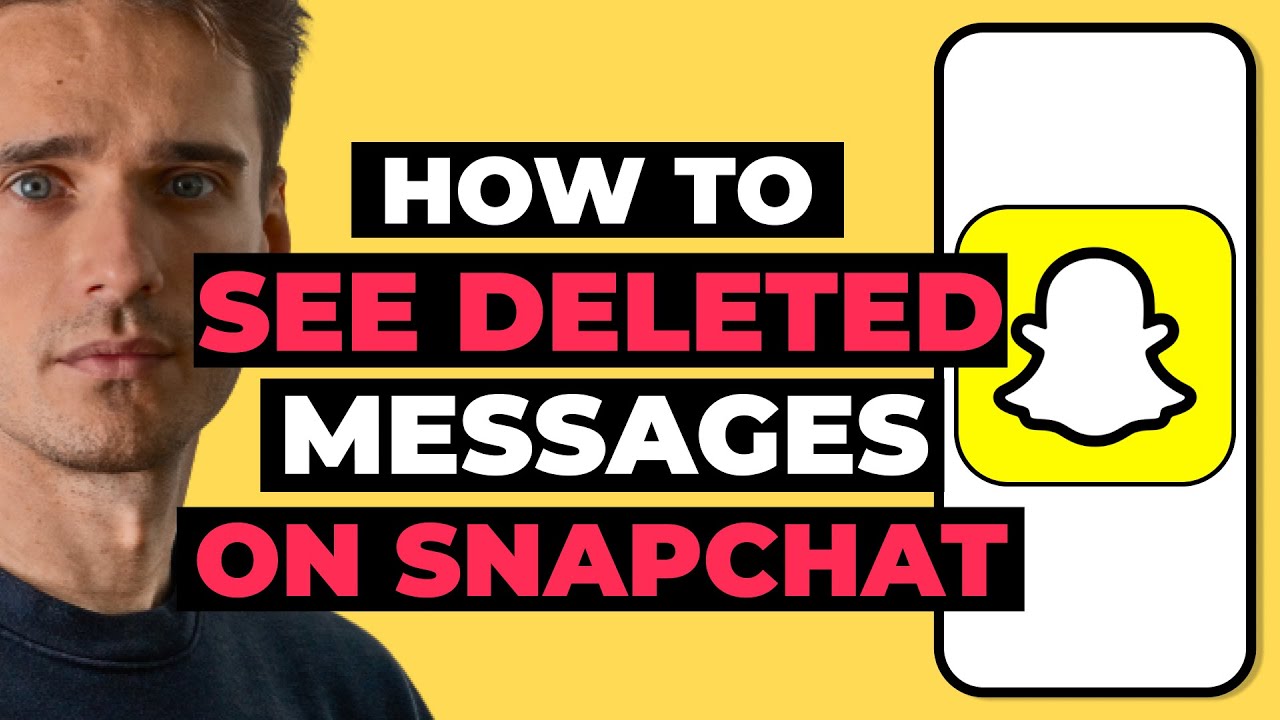 How To See Deleted Messages on Snapchat - 2023 Guide