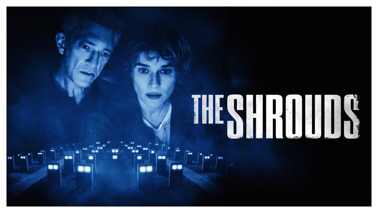 THE SHROUDS - Official Trailer