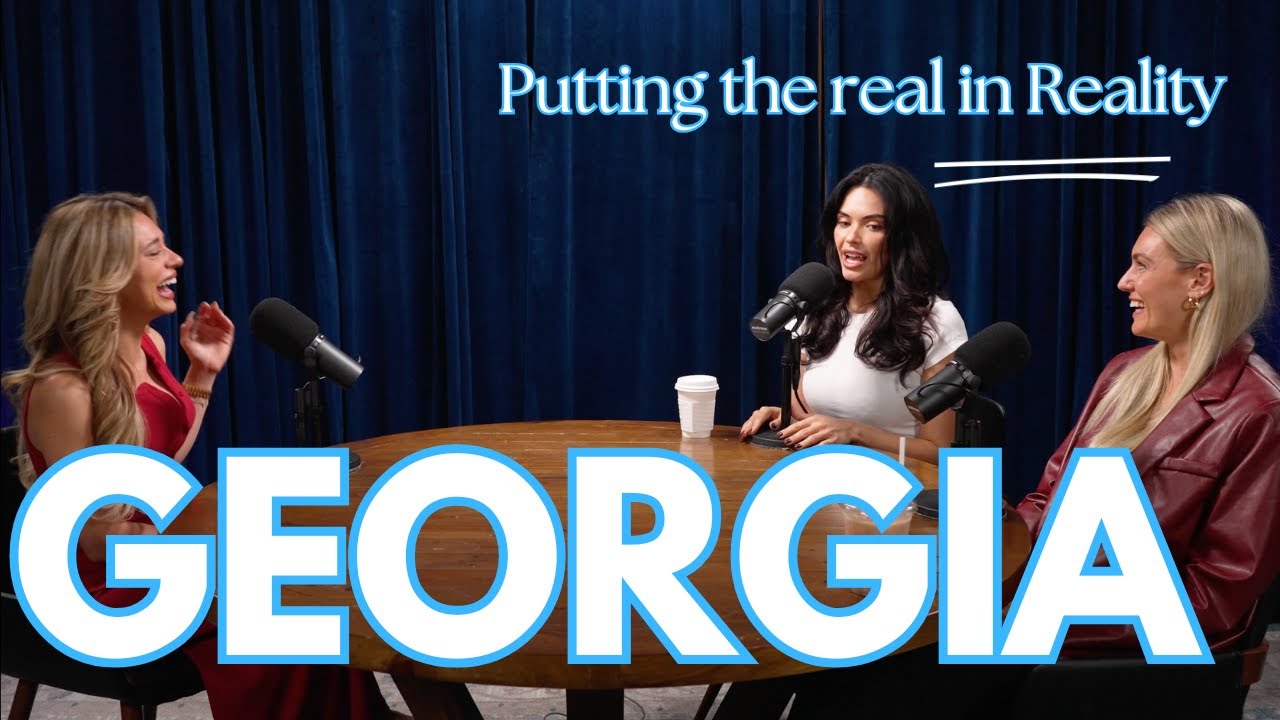 PUTTING THE REAL IN REALITY WITH GEORGIA