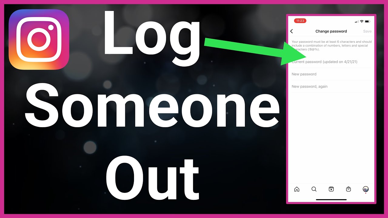 How To Log Someone Out Of Your Instagram