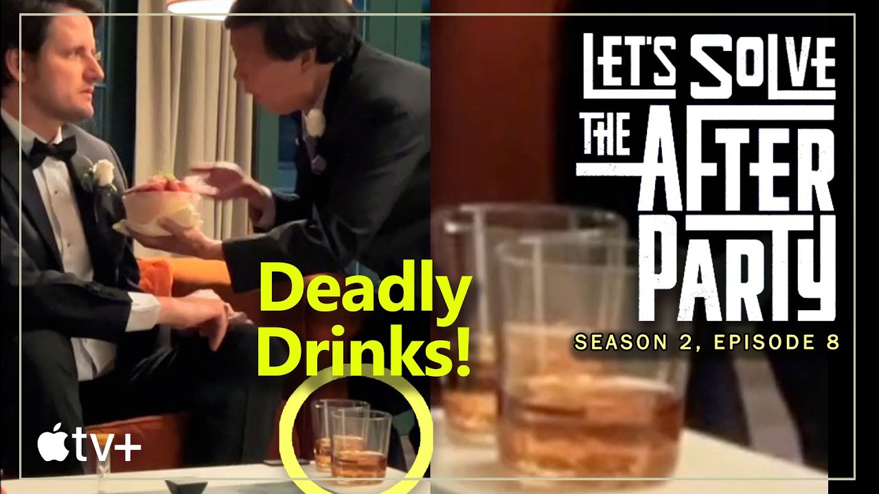 Let's Solve THE AFTERPARTY, season 2 episode 8 'Feng' Recap Review Explained Theory Apple TV Plus