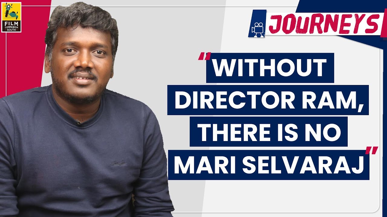 Mari Selvaraj Interview With Baradwaj Rangan | Part 1 | Journeys | Subtitled