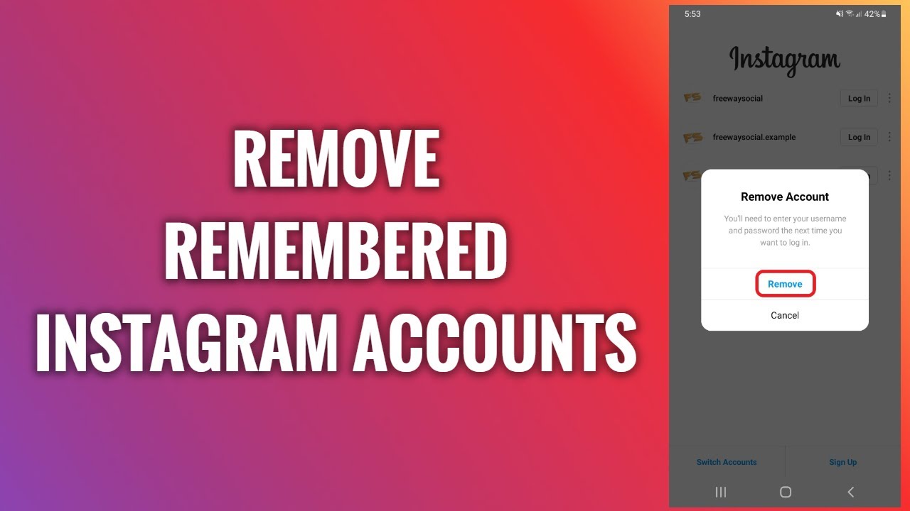 How To Remove Remembered Instagram Accounts