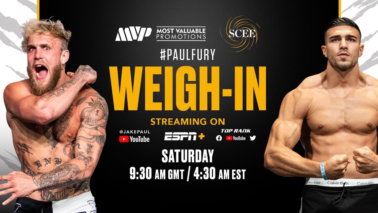 Jake Paul vs Tommy Fury OFFICIAL WEIGH-IN