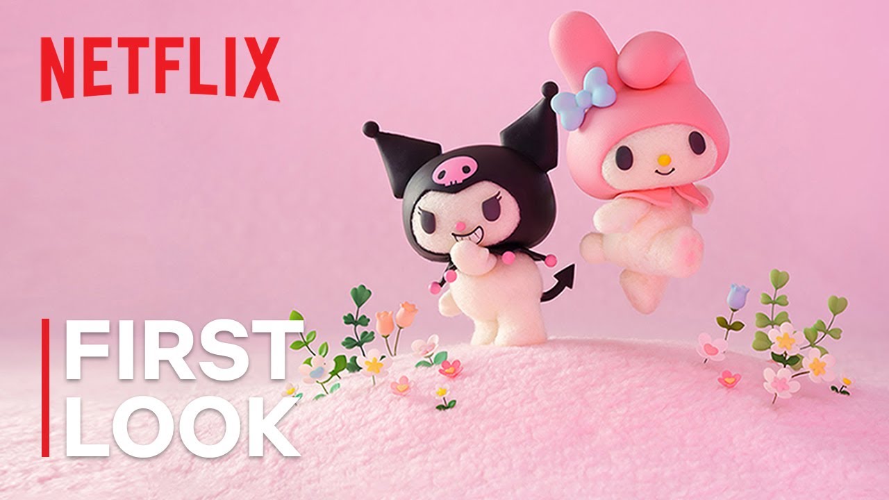 My Melody & Kuromi | First Look | Netflix