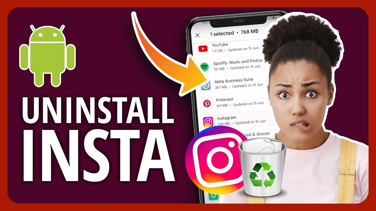 [2023👍] How To Uninstall Instagram App On Android