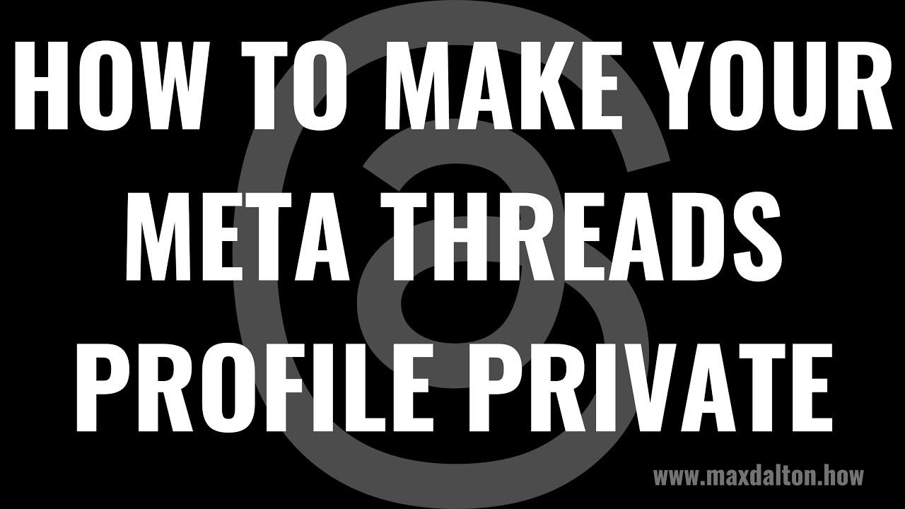 How to Make Meta Threads Profile Private