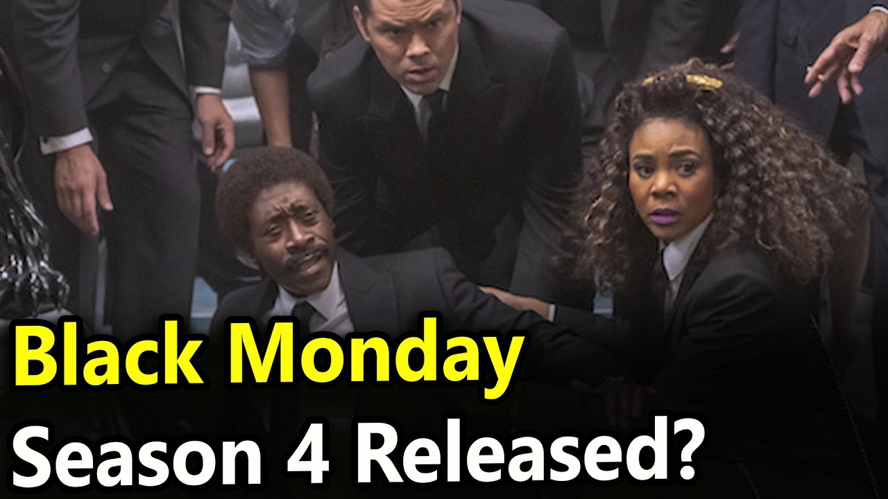 Black Monday Season 4 Trailer (2021) Release Date, Cast And Plot - What We Know So Far