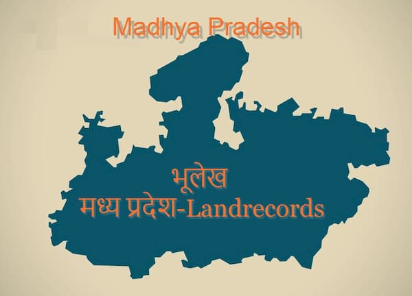 Naksha Khasra Madhya Pradesh भू नक्शा मध्य प्रदेश 2020 यहाँ देखे | Bhu Naksha Mp - The Bulletin Time