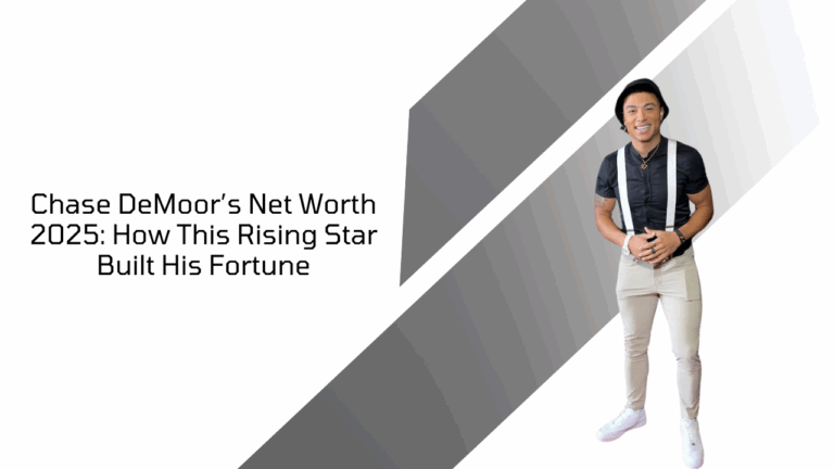 Chase DeMoor’s Net Worth 2025 headline image showing his rise to fame, fortune, and inspiring journey.