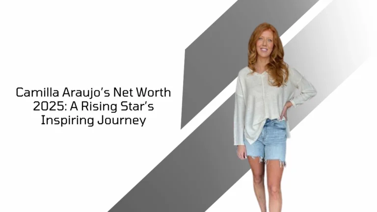 Camilla Araujo Net Worth 2025 banner with title and stylish image of influencer in casual outfit