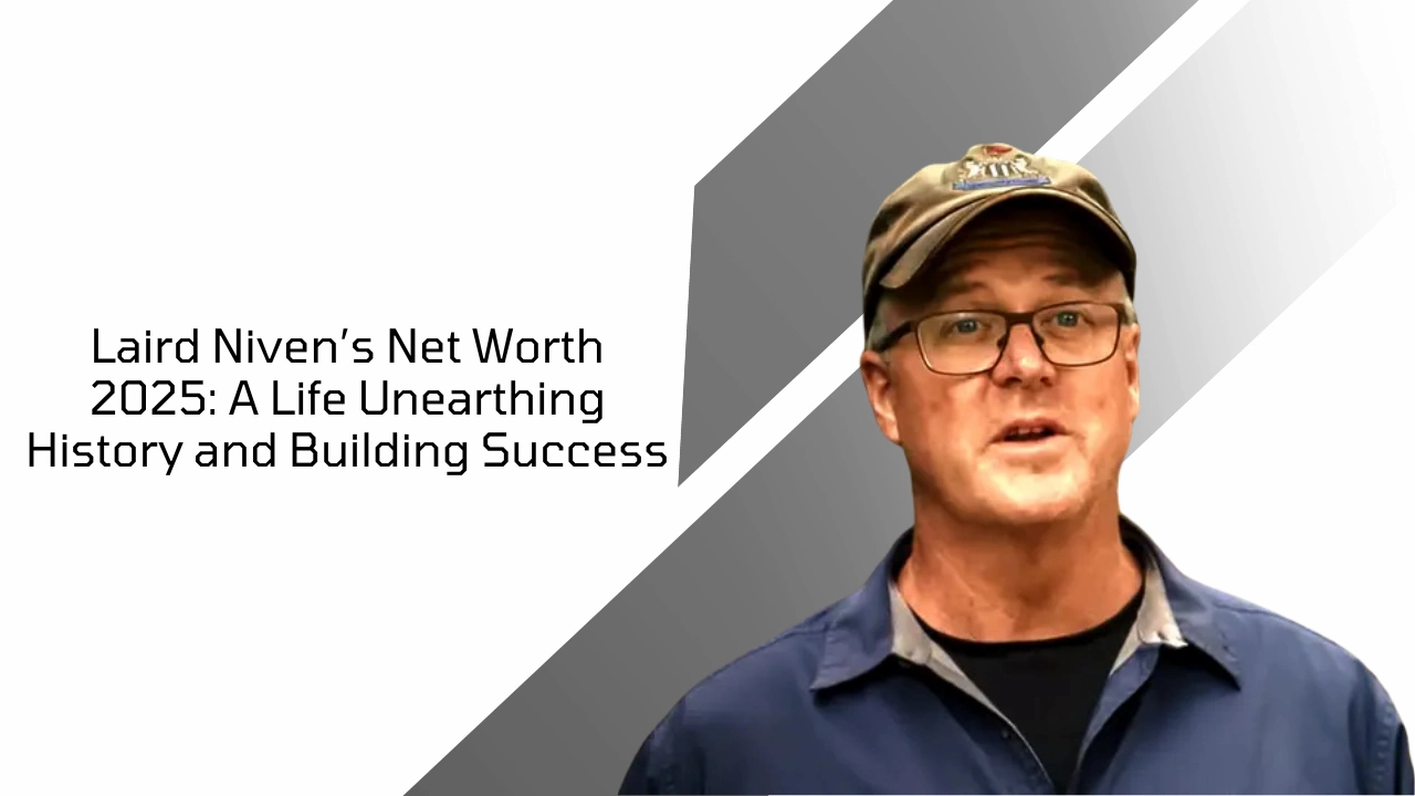 Laird Niven’s Net Worth 2025 biography cover with photo of Laird Niven wearing glasses and a cap