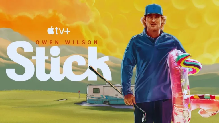 Owen Wilson stars in Apple TV+ golf comedy Stick promotional poster with golf course backdrop.