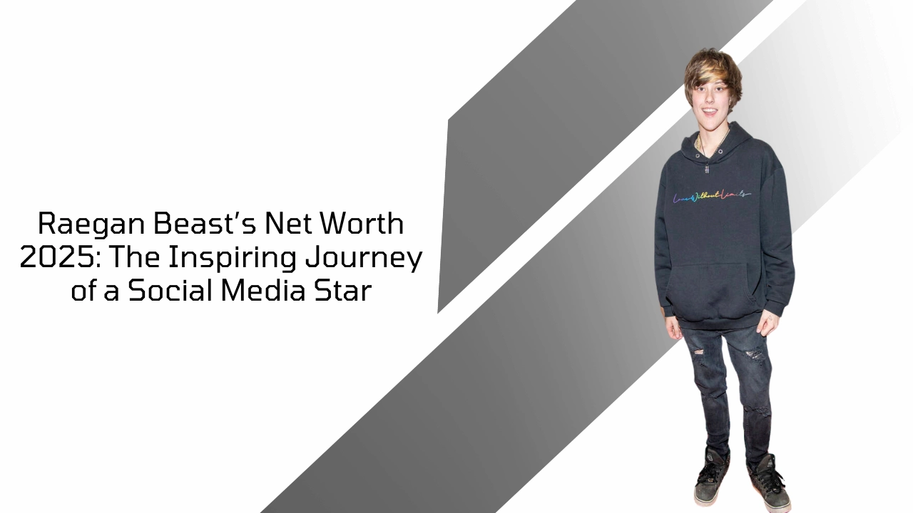 Raegan Beast’s Net Worth 2025 banner with Raegan in casual outfit, inspiring social media star image